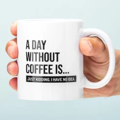 Ditverzinjeniet Mokken & Glazen|A Day Without Coffee mok