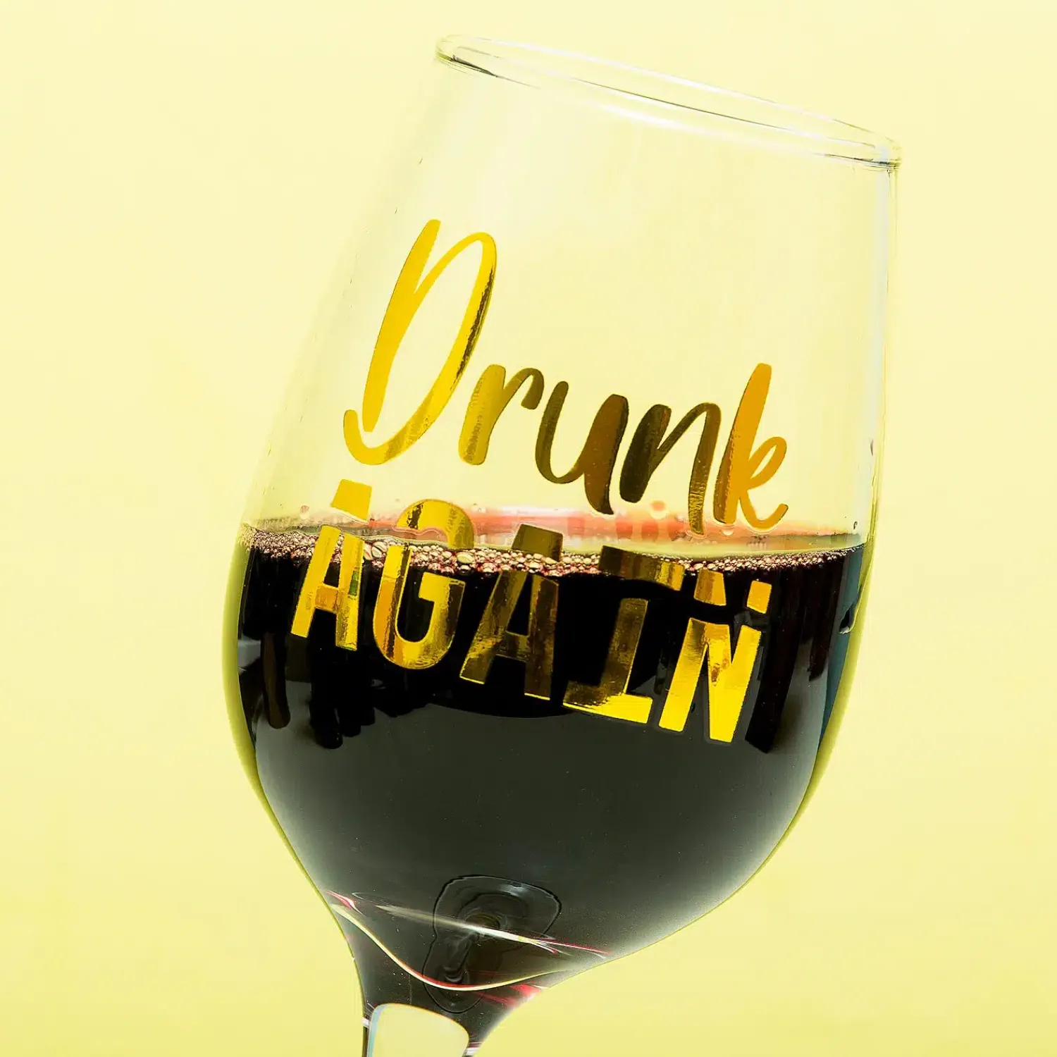 Ditverzinjeniet Mokken & Glazen|Borrelen|Drunk Again scheef wijnglas