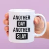 Ditverzinjeniet Mokken & Glazen|Mok Another Day Another Slay