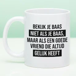 Ditverzinjeniet Kantoor|Mokken & Glazen|Mok Bekijk je baas niet als je baas