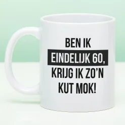 Ditverzinjeniet Mokken & Glazen|Mok Ben ik eindelijk jarig