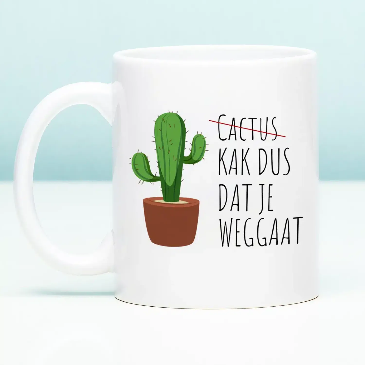 Ditverzinjeniet Mokken & Glazen|Mok Cactus dat je weggaat