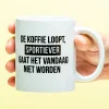 Ditverzinjeniet Mokken & Glazen|Mok De koffie loopt