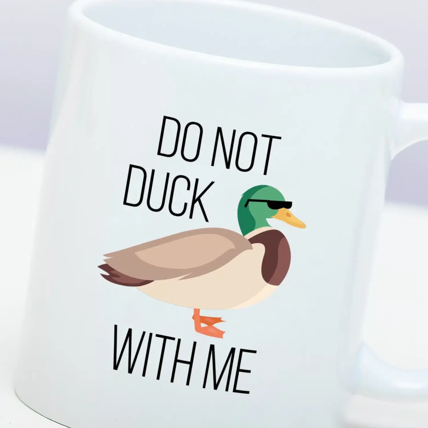Ditverzinjeniet Mokken & Glazen|Mok Do Not Duck With Me