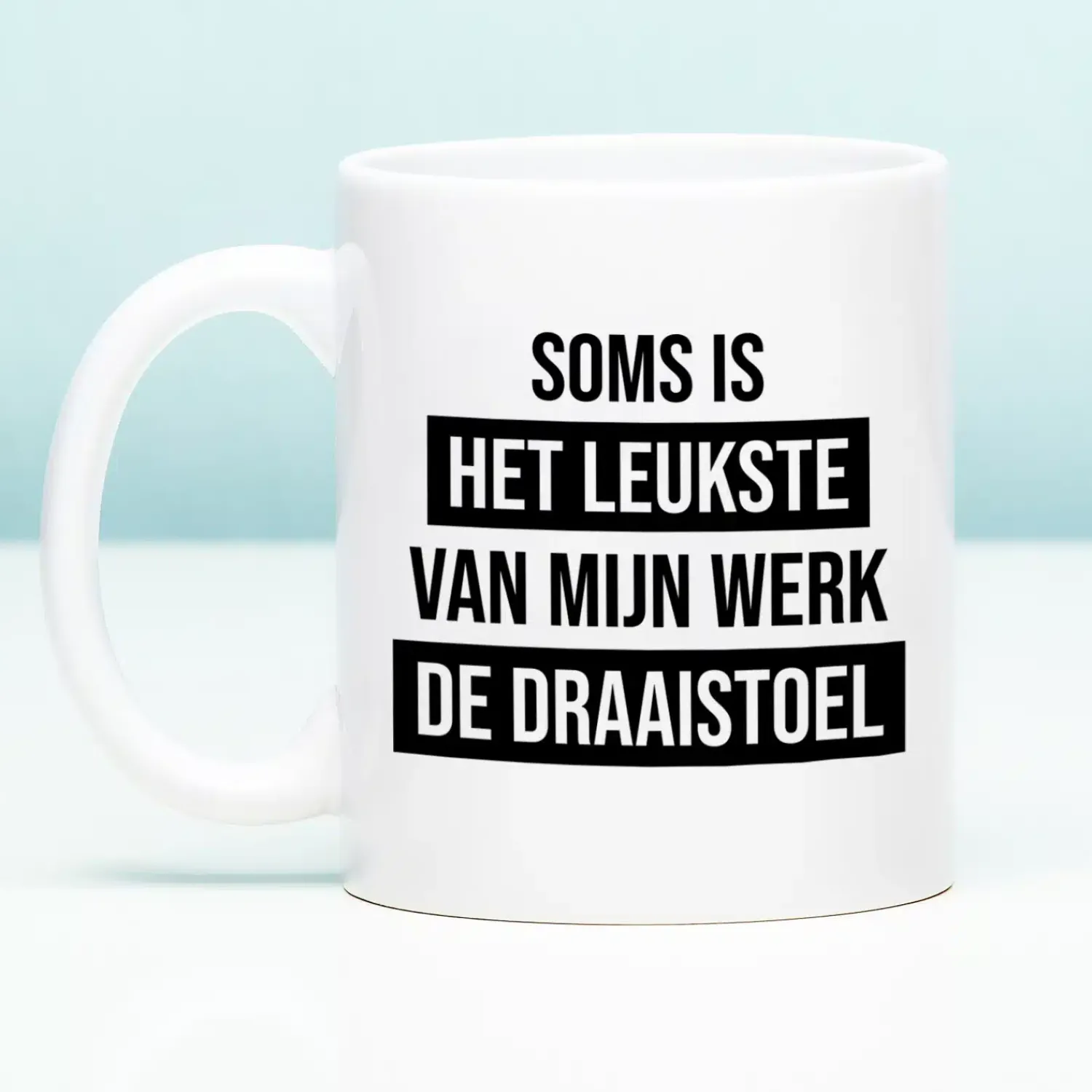 Ditverzinjeniet Kantoor|Mokken & Glazen|Mok Draaistoel