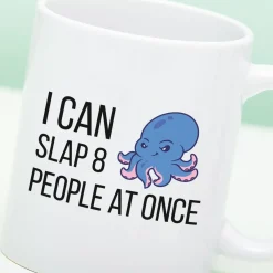 Ditverzinjeniet Mokken & Glazen|Mok I Can Slap 8 People At Once