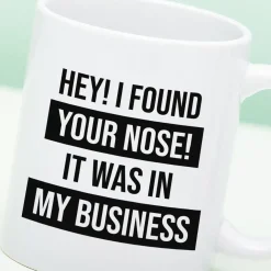 Ditverzinjeniet Kantoor|Mokken & Glazen|Mok I Found Your Nose In My Business