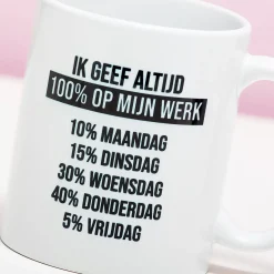 Ditverzinjeniet Mokken & Glazen|Mok Ik geef altijd 100%