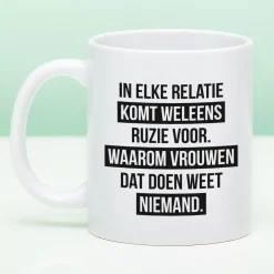 Ditverzinjeniet Mokken & Glazen|Mok In elke relatie komt ruzie voor