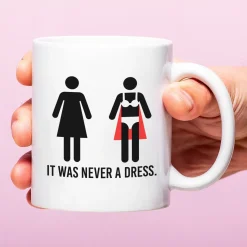 Ditverzinjeniet Mokken & Glazen|Mok It Was Never a Dress