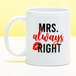 Ditverzinjeniet Mokken & Glazen|Mok Mrs Always Right