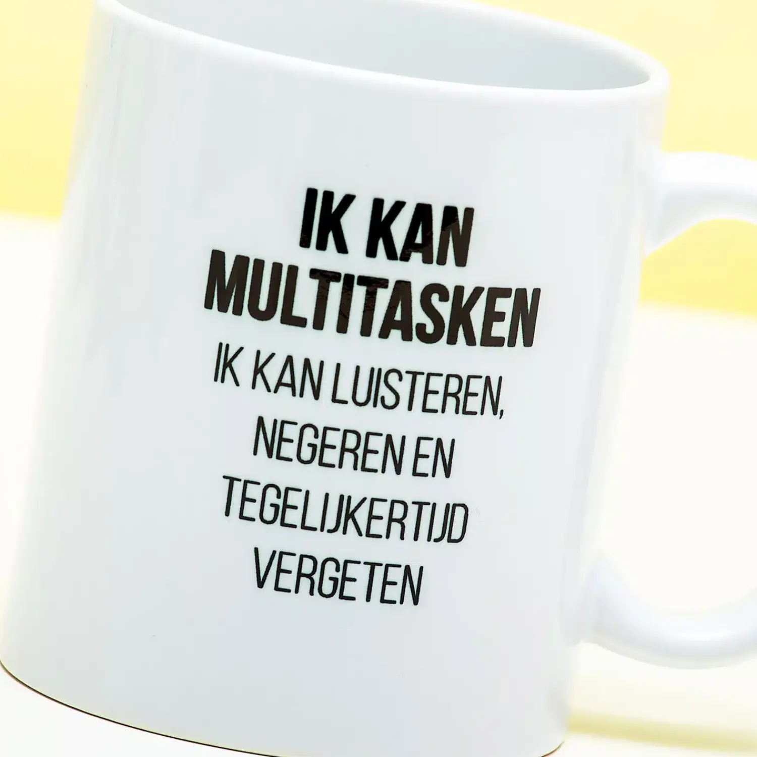 Ditverzinjeniet Mokken & Glazen|Mok Multitasken