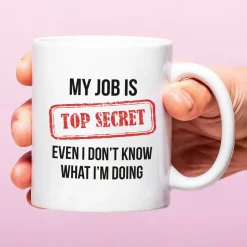 Ditverzinjeniet Kantoor|Mokken & Glazen|Mok My Job Is Top Secret