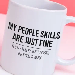 Ditverzinjeniet Mokken & Glazen|Mok My People Skills Are Just Fine