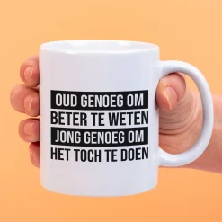 Ditverzinjeniet Mokken & Glazen|Mok Oud genoeg