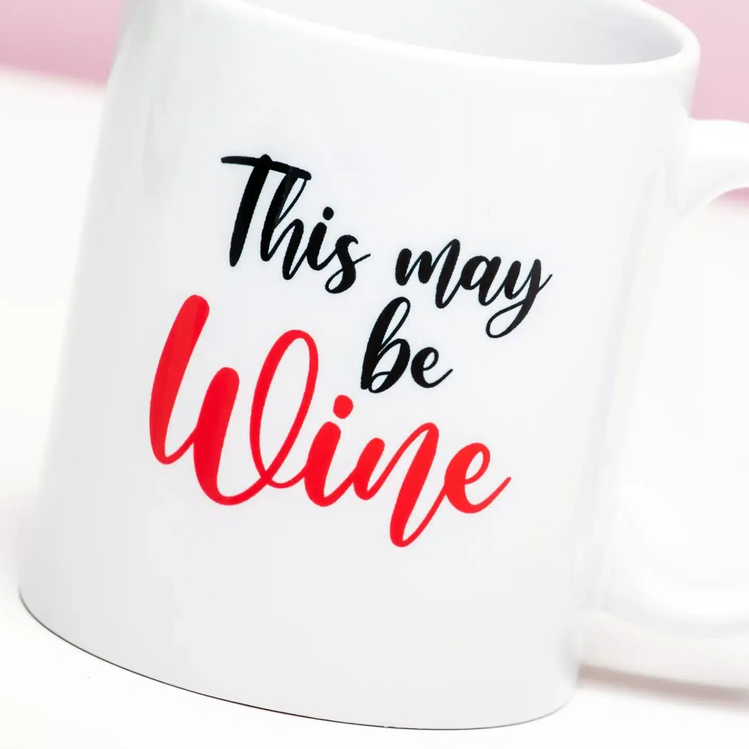 Ditverzinjeniet Mokken & Glazen|Mok This May Be Wine