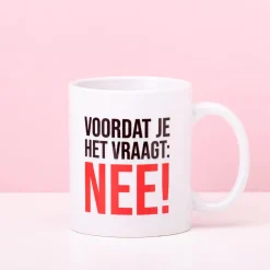 Ditverzinjeniet Kantoor|Mokken & Glazen|Mok Voordat je het vraagt