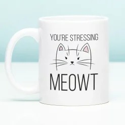 Ditverzinjeniet Mokken & Glazen|Mok You’re Stressing Meowt