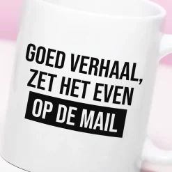 Ditverzinjeniet Kantoor|Mokken & Glazen|Mok Zet het even op de mail