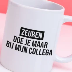 Ditverzinjeniet Kantoor|Mokken & Glazen|Mok Zeuren doe je maar bij mijn collega