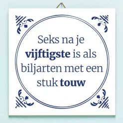 Ditverzinjeniet Tegeltjes|Tegeltje Seks na je vijftigste