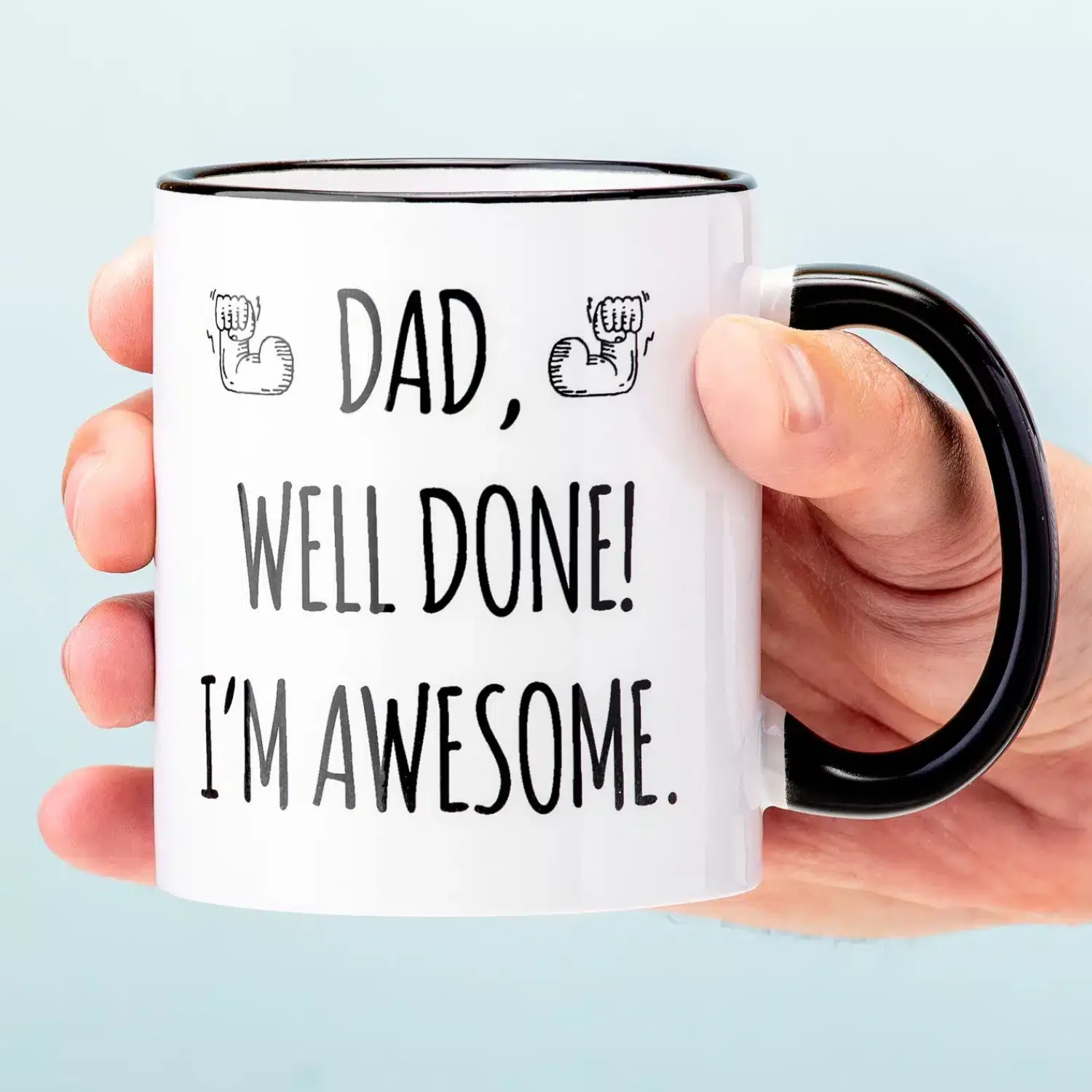 Ditverzinjeniet Mokken & Glazen|Vaderdag Mok Dad, Well Done! I’m Awesome