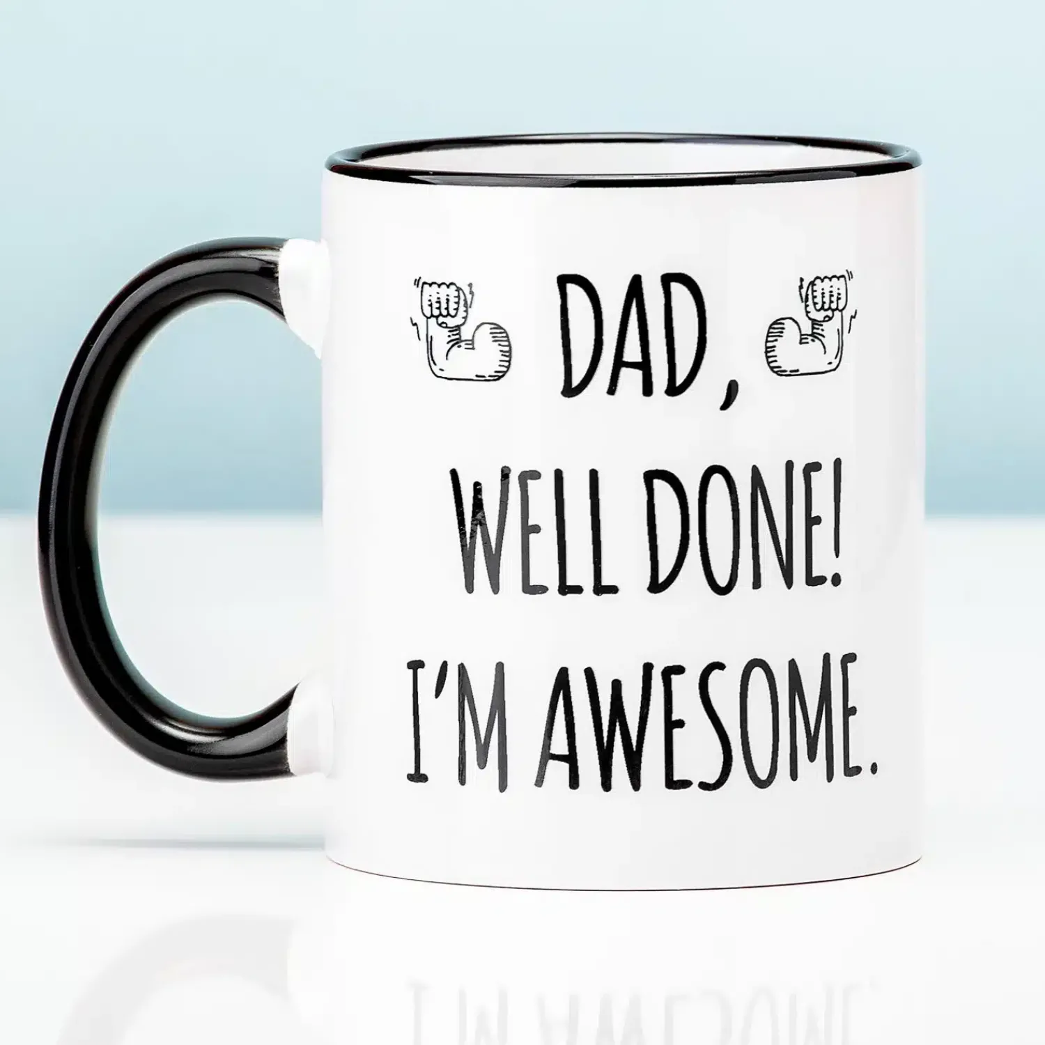 Ditverzinjeniet Mokken & Glazen|Vaderdag Mok Dad, Well Done! I’m Awesome