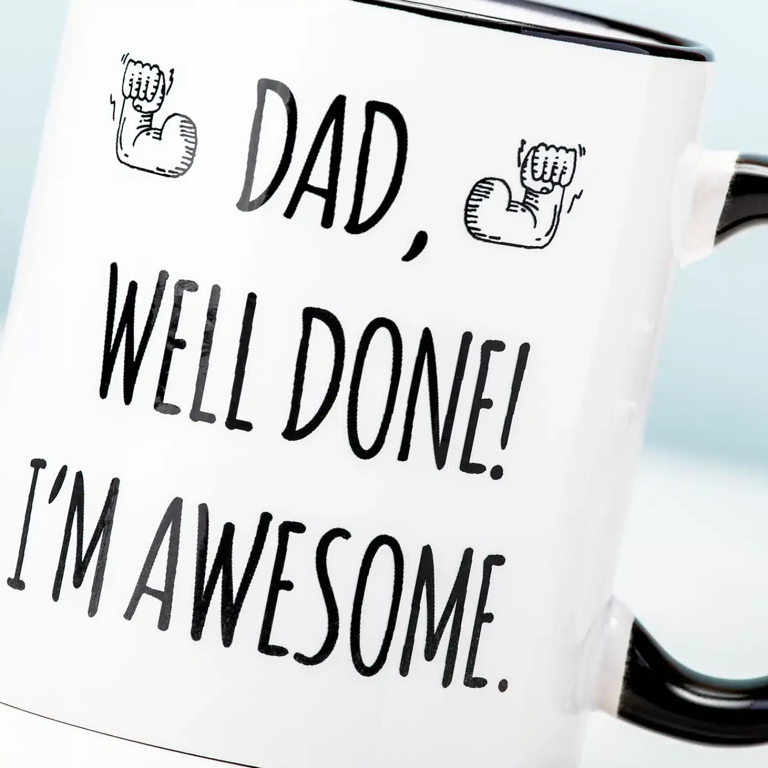 Ditverzinjeniet Mokken & Glazen|Vaderdag Mok Dad, Well Done! I’m Awesome